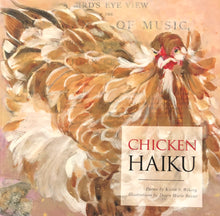 Load image into Gallery viewer, Chicken Haiku
